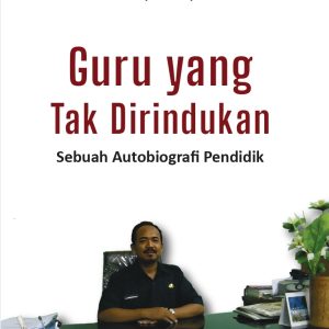Guru yang Tidak Dirindukan